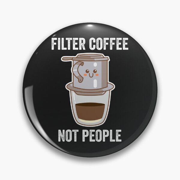 Item preview, Filter Coffee, Not People Kawaii Ca Phe Phin designed and sold by MeowsAndMakes.