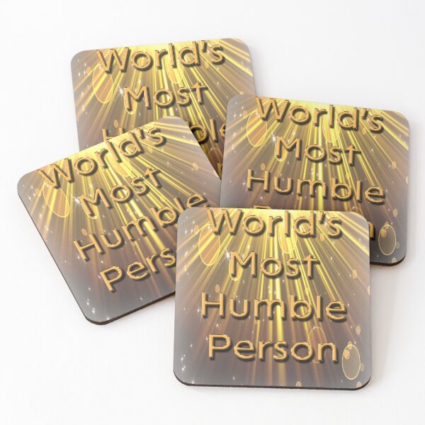 Item preview, World's Most Humble Person designed and sold by HazardPaay.