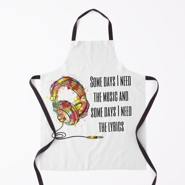 Item preview, Some Days I Need The Music And Some Days I Need The Lyrics designed and sold by Martini-Four.