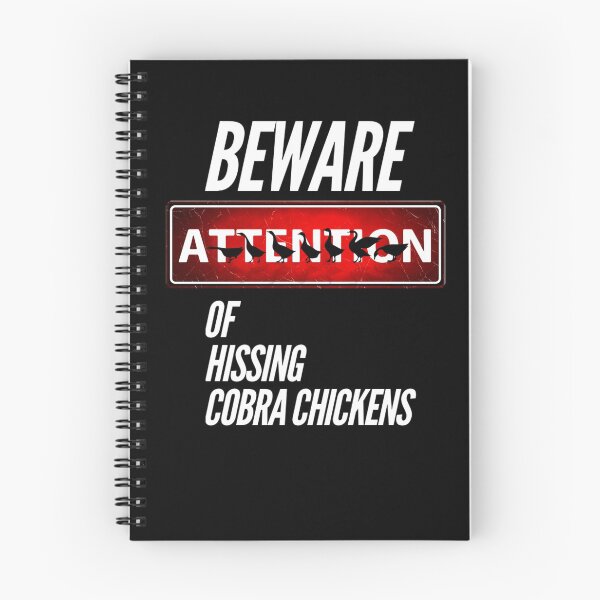 Item preview, Beware Of Hissing Cobra Chickens designed and sold by TheUnknown93.