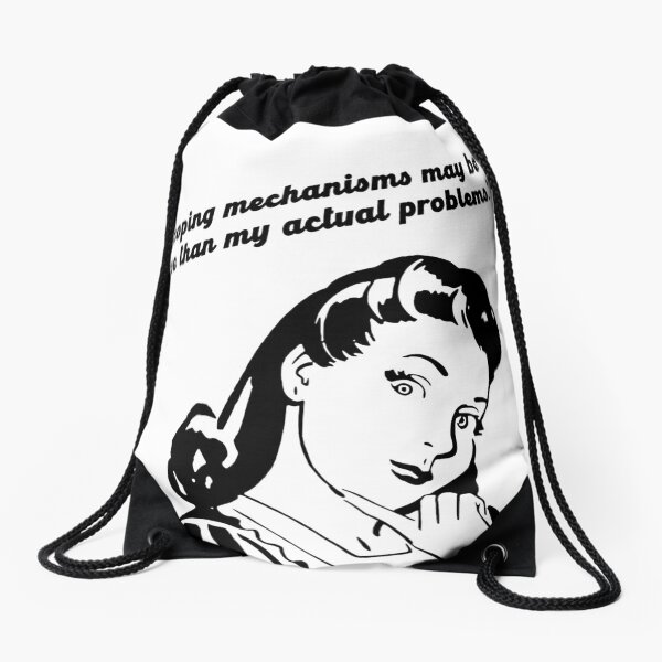 Aperçu de l'œuvre mes mécanismes d'adaptation peuvent être pires que mes problèmes réels créée et vendue par k3rstman1.