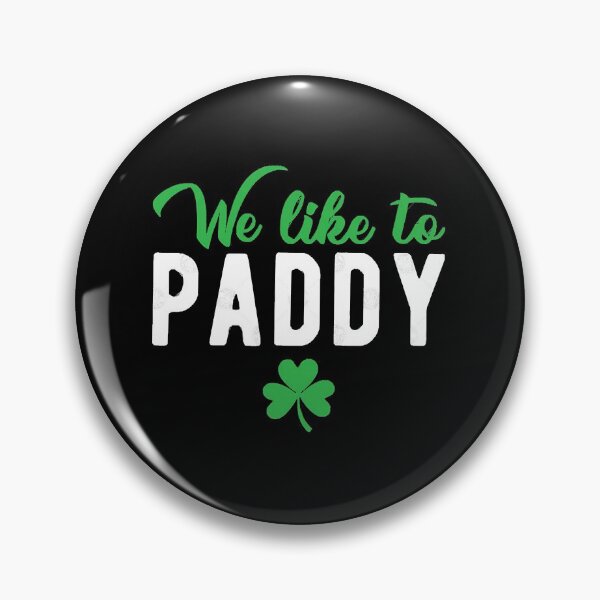 Item preview, We Like to Paddy  designed and sold by ivoreegoin.
