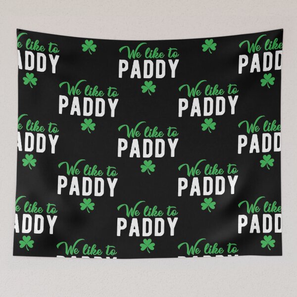 Item preview, We Like to Paddy  designed and sold by ivoreegoin.