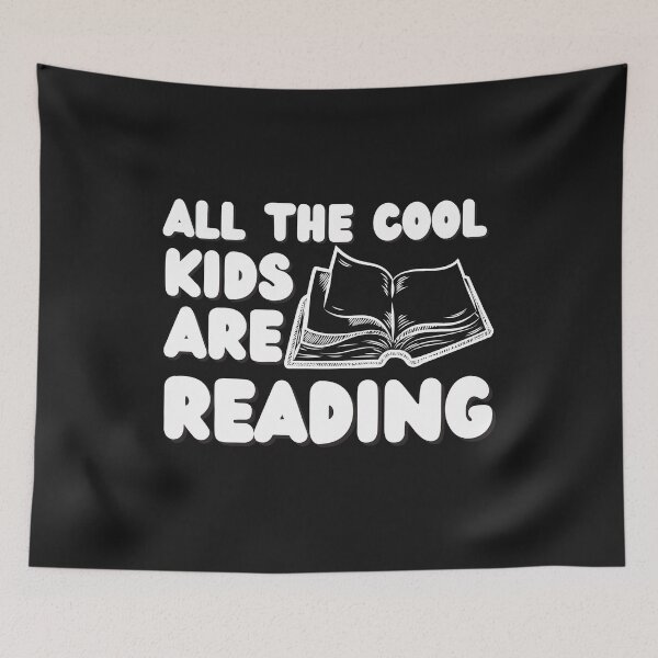 Item preview, All The Cool Kids Are Reading designed and sold by WordArtDesign.