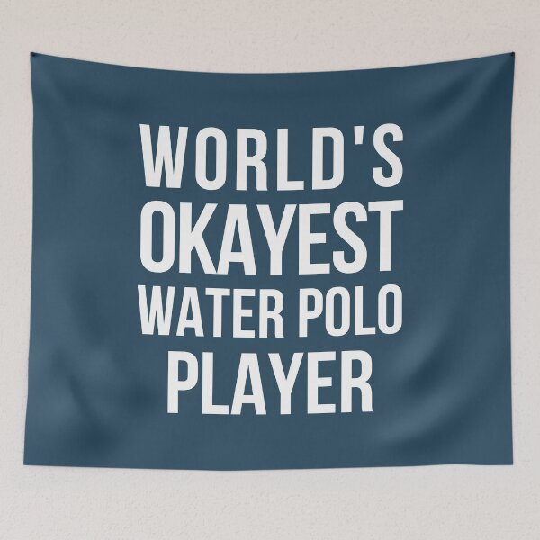 Item preview, Worlds Okayest Water Polo Player designed and sold by CeciLop.