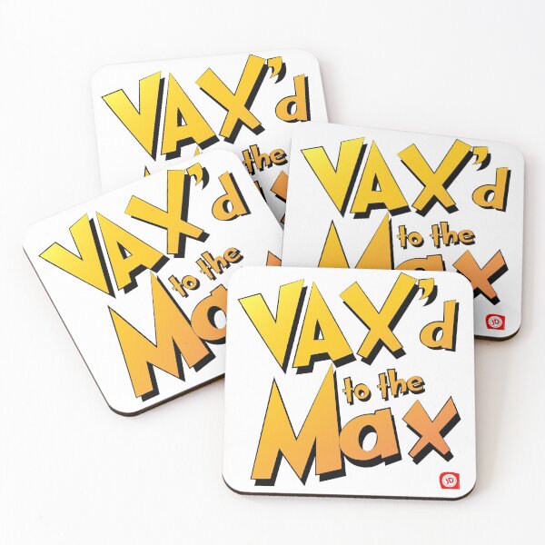 Item preview, Vax'd to the max designed and sold by PlanetPrinted.