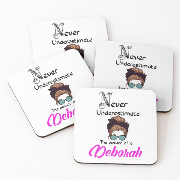 Item preview, Never underestimate the power of a Deborah designed and sold by Designs Of all kinds.