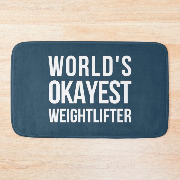 Item preview, Worlds Okayest Weightlifter designed and sold by CeciLop.