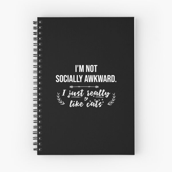 Item preview, I'm Not Socially Awkward, I Just Really Like Cats designed and sold by Ridaelb.