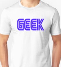 Geek Unisex T-Shirt
