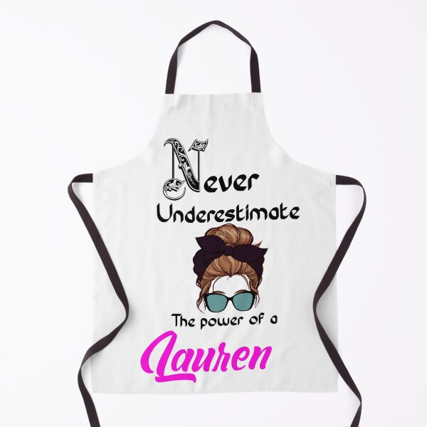 Item preview, Never underestimate the power of a Lauren designed and sold by Designs Of all kinds.