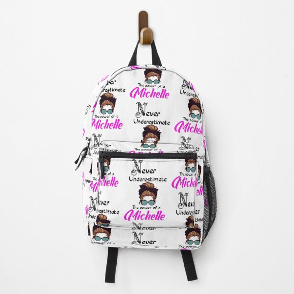 Item preview, Never underestimate the power of a Michelle designed and sold by Designs Of all kinds.