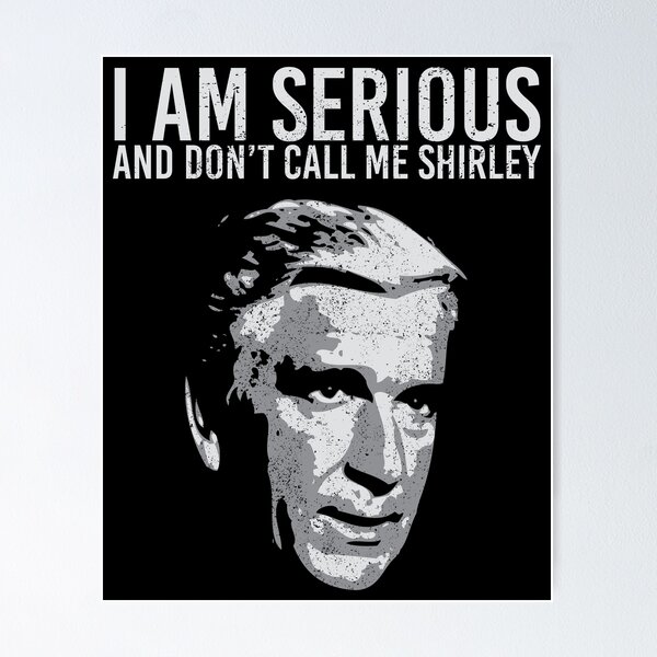 Item preview, Don't Call Me Shirley - Distressed Look designed and sold by risible.
