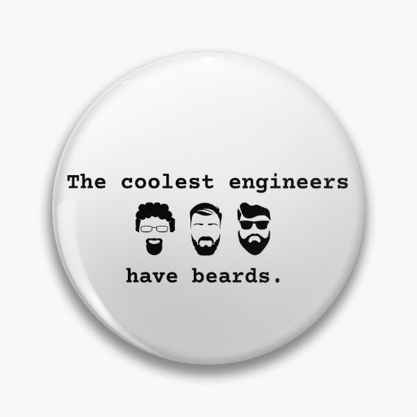 Item preview, The coolest engineers have beards, fun white shirt.  designed and sold by A-priori.