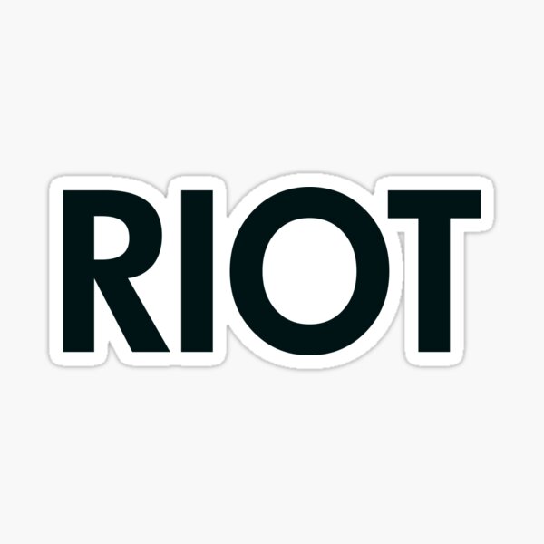Riot (black) Sticker