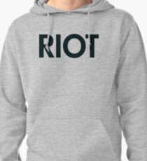 Riot (black) Pullover Hoodie