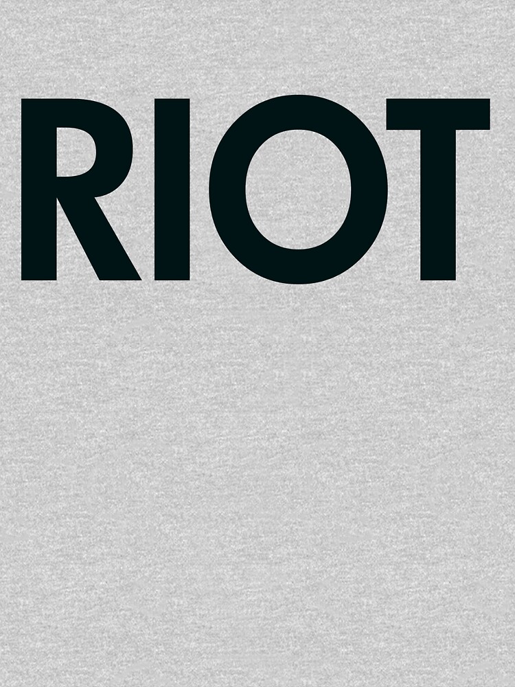 Riot (black) by joeredbubble