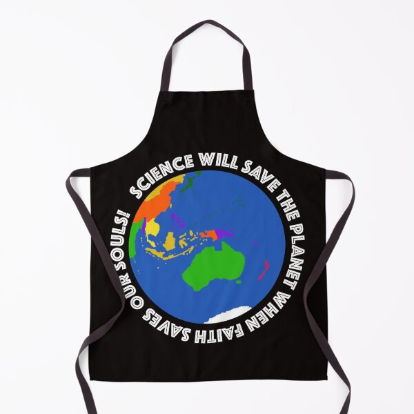 Item preview, Science will save the planet when faith saves our souls! designed and sold by LunaticPainter.