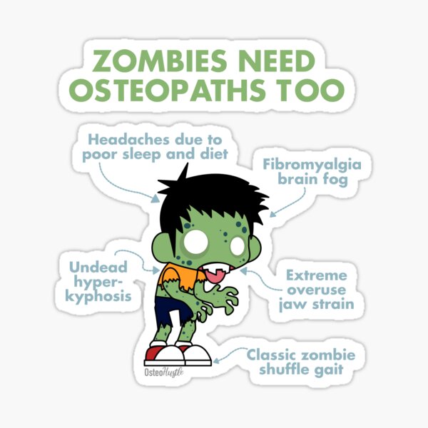 Bad Posture Zombie Osteopathy Halloween Sticker [Transparent Background] | Osteohustle Sticker