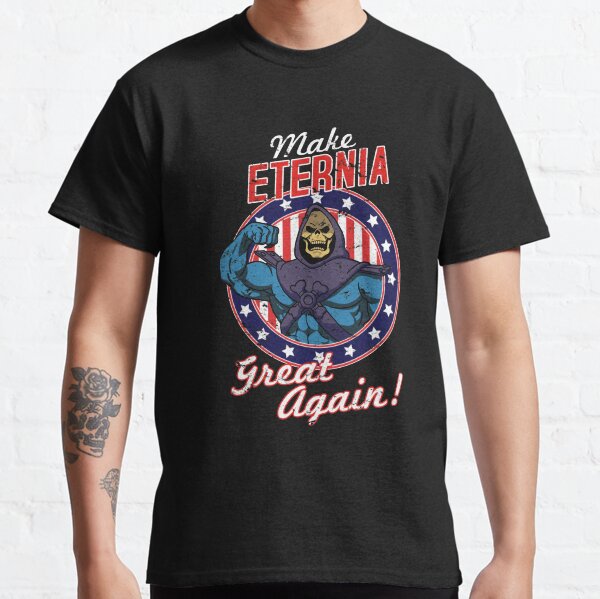 MAKE ETERNIA GREAT AGAIN Classic T-Shirt