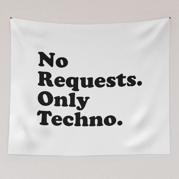 Item preview, Dance to the Beat with Our Electronic Music 'No Requests, Only Techno'! designed and sold by paulo silveira.