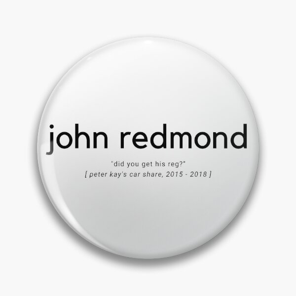 Item preview, John Redmond “Did You Get His Reg?” Minimalist Quote, Peter Kay’s Car Share designed and sold by alteredillusion.