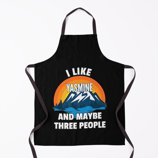 Item preview, I Like Yasmine And Maybe Three People Premium  designed and sold by GerdaShop.