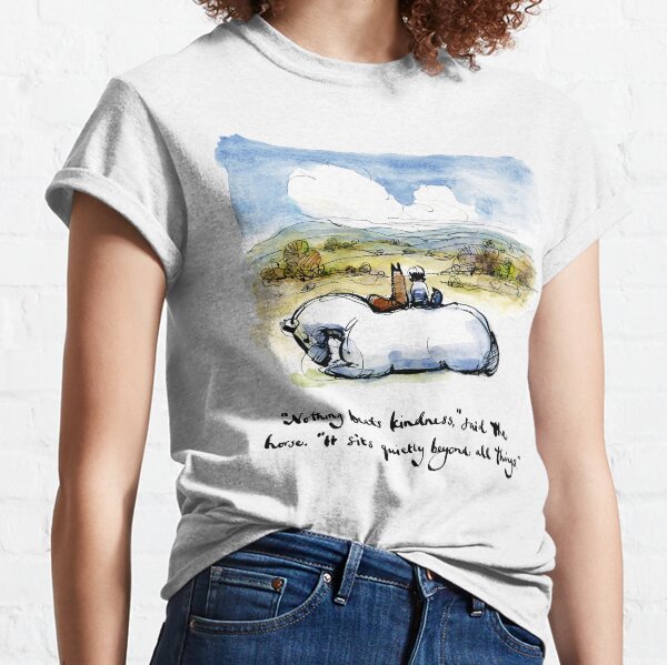 Nothing-beats-kindness-It-sits-quietly-beyond-all-things Classic T-Shirt