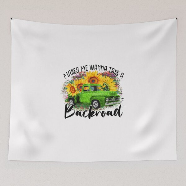 Item preview, Makes me Wanna Take a Backroad designed and sold by Jatupong.