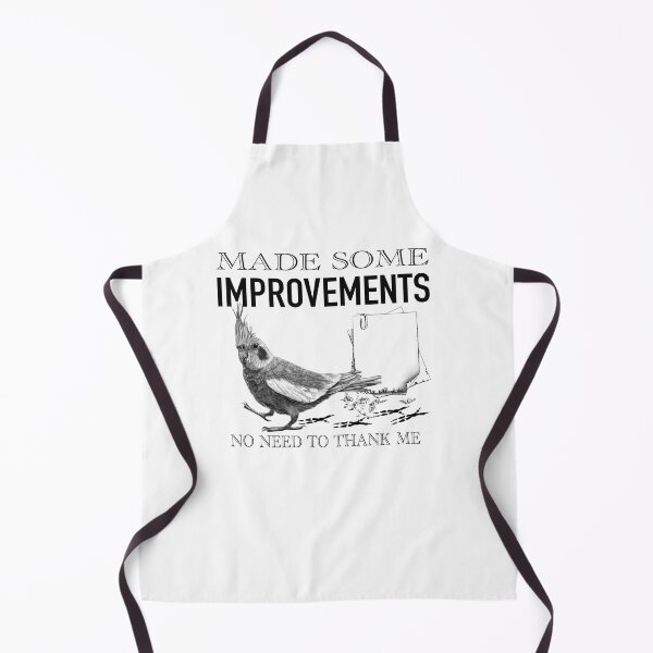 Item preview, Made Some Improvements - Creative Cockatiel - Funny Cockatiel Humour designed and sold by Syddall Susan.