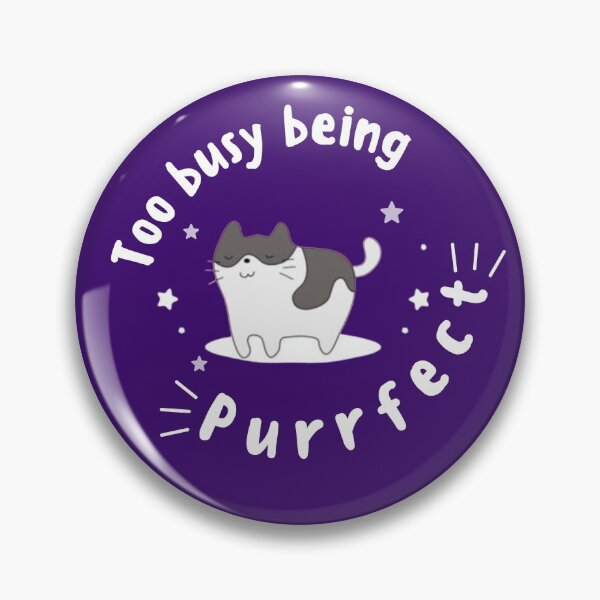 Item preview,  Too busy being purrfect | cute tortiseshell cat tortitude sticker designed and sold by Canfy Girl.