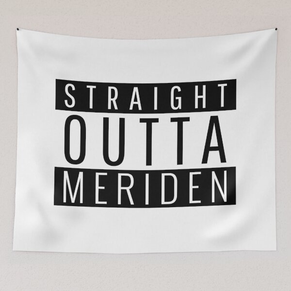 Item preview, Straight Outta Meriden Connecticut  designed and sold by Teelogic.