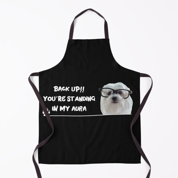 Item preview, Funny Maltese Dog with sunglasses Back up You're standing in my aura designed and sold by Click-Like.