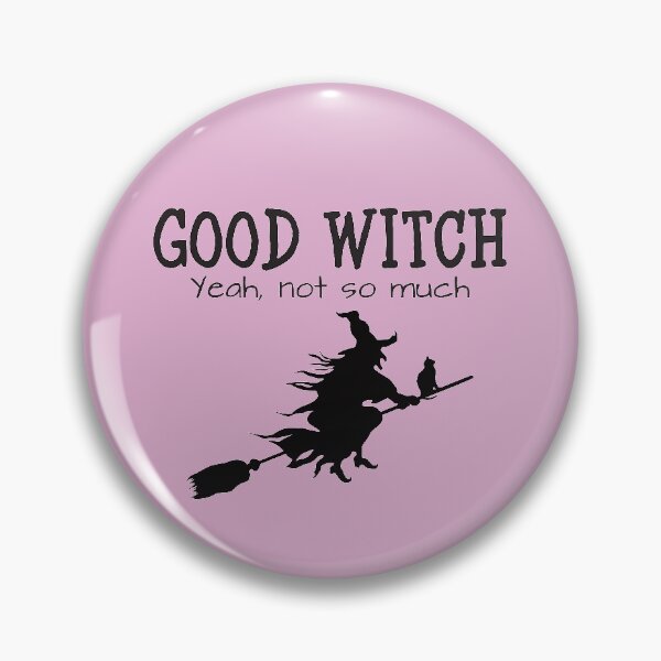 Item preview, Not Really A Good Witch designed and sold by FiaFiaPress.