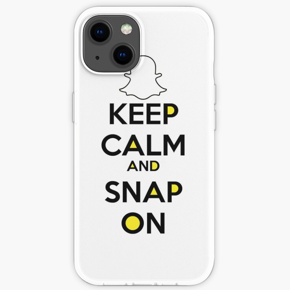 Keep Calm And Snap On Iphone Case For Sale By Amazingdoom Redbubble