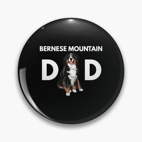 Item preview, Bernese Mountain Dog Dad Funny Dog Dad Bernese Mountain Dad designed and sold by frischmanjose.