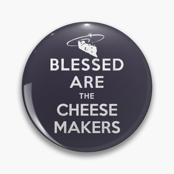 Item preview, Blessed Are The Cheese Makers - Distressed Look designed and sold by risible.