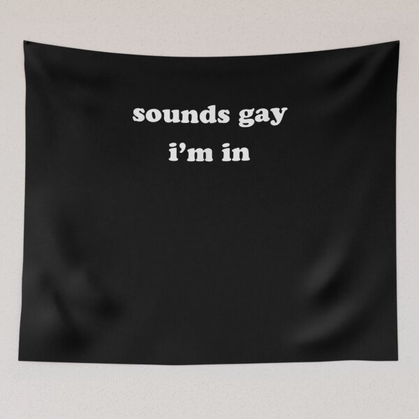 Item preview, Sounds Gay I'm In Lgbt Pride Stuff Lgbtq Accessories designed and sold by nancyholly.