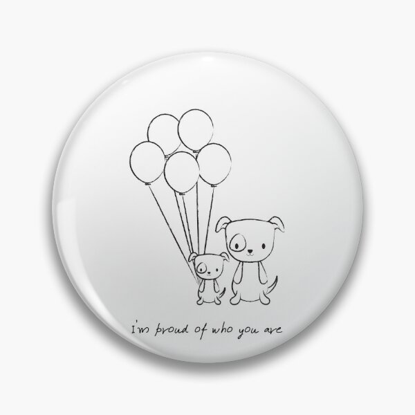 Item preview, I’m Pawroud of Who You Are designed and sold by WoofKlan.