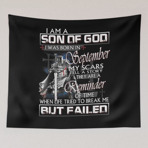 Item preview, I Am A Son Of God I Was Born In September Christian designed and sold by vivanbess.
