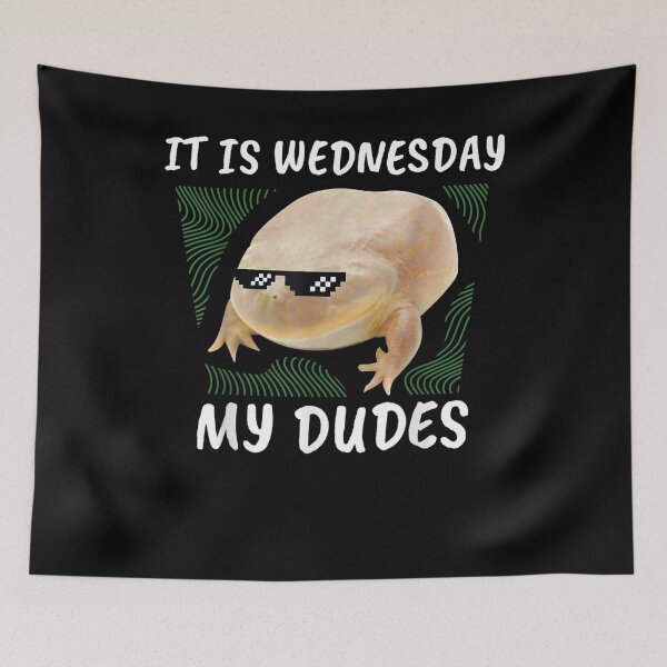 Item preview, It Is Wednesday My Dudes Deal With It Frog S Gifts designed and sold by nancyholly.