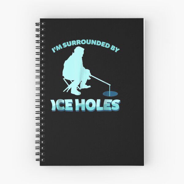 Item preview, I'm Surrounded Ice Holes Ice Fishing Lovers designed and sold by nancyholly.