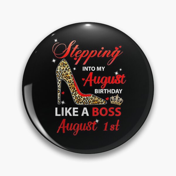 Artikelvorschau, In meinen August-Geburtstag eintreten wie ein Boss am 1. August entworfen und verkauft von nancyholly.