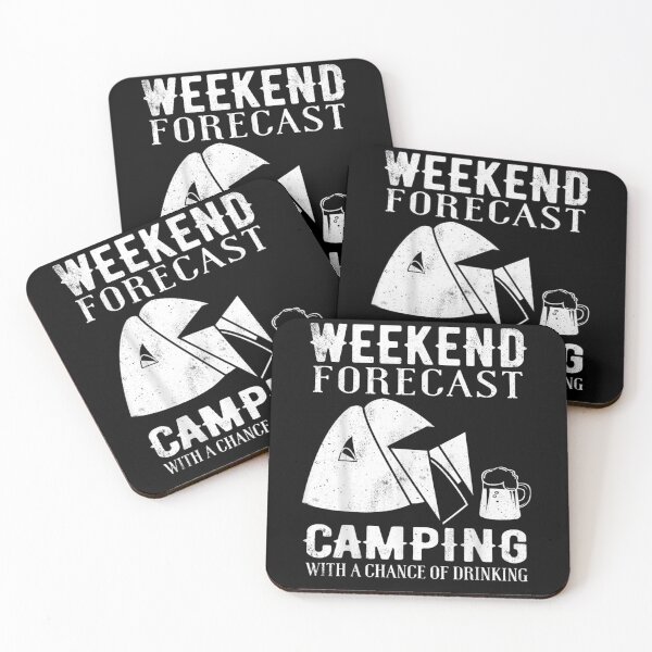 Item preview, Weekend Forecast Camping With A Chance Of Drinking designed and sold by nancyholly.