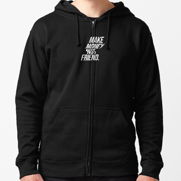 Make Money Not Amigos - Motivational Gift Pullover Hoodie