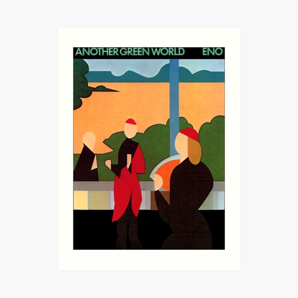 Brian Eno Another Green World Art Print By Garblesnatcher Redbubble