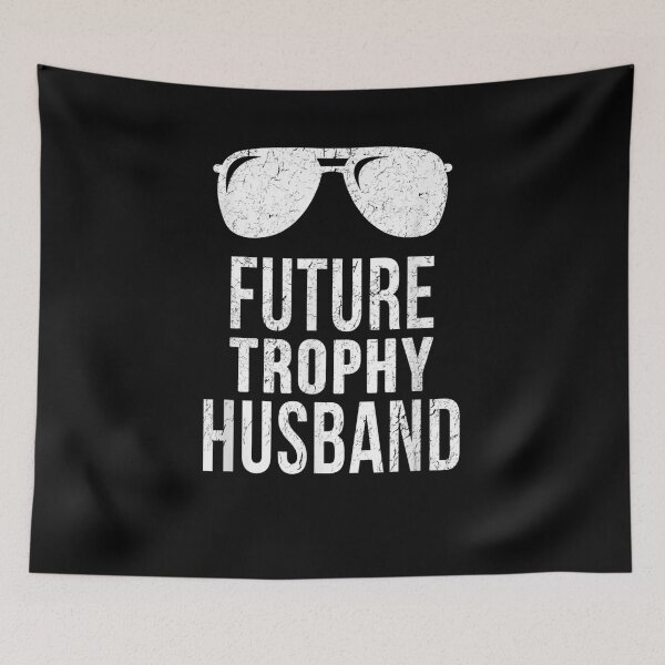 Item preview, Future Trophy Fiance Groom To Be Gifts Hus designed and sold by vivanbess.
