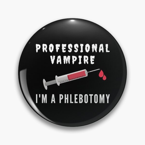 Item preview, Professional Vampire, I'am a Phlebotomy designed and sold by livegood.