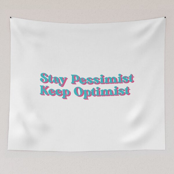 Item preview, Stay Pesimist Keep Optimist Blue Pink Pastel designed and sold by heyitsIrish.