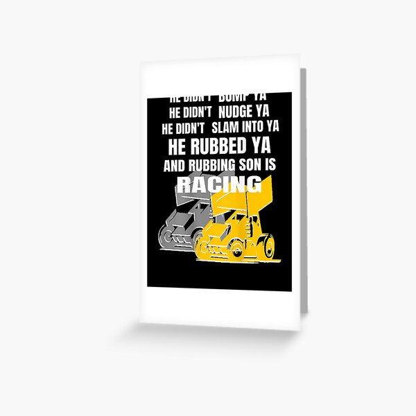 Sprint Car Dirt Track Racing Rubbing Is Racing Greeting Card